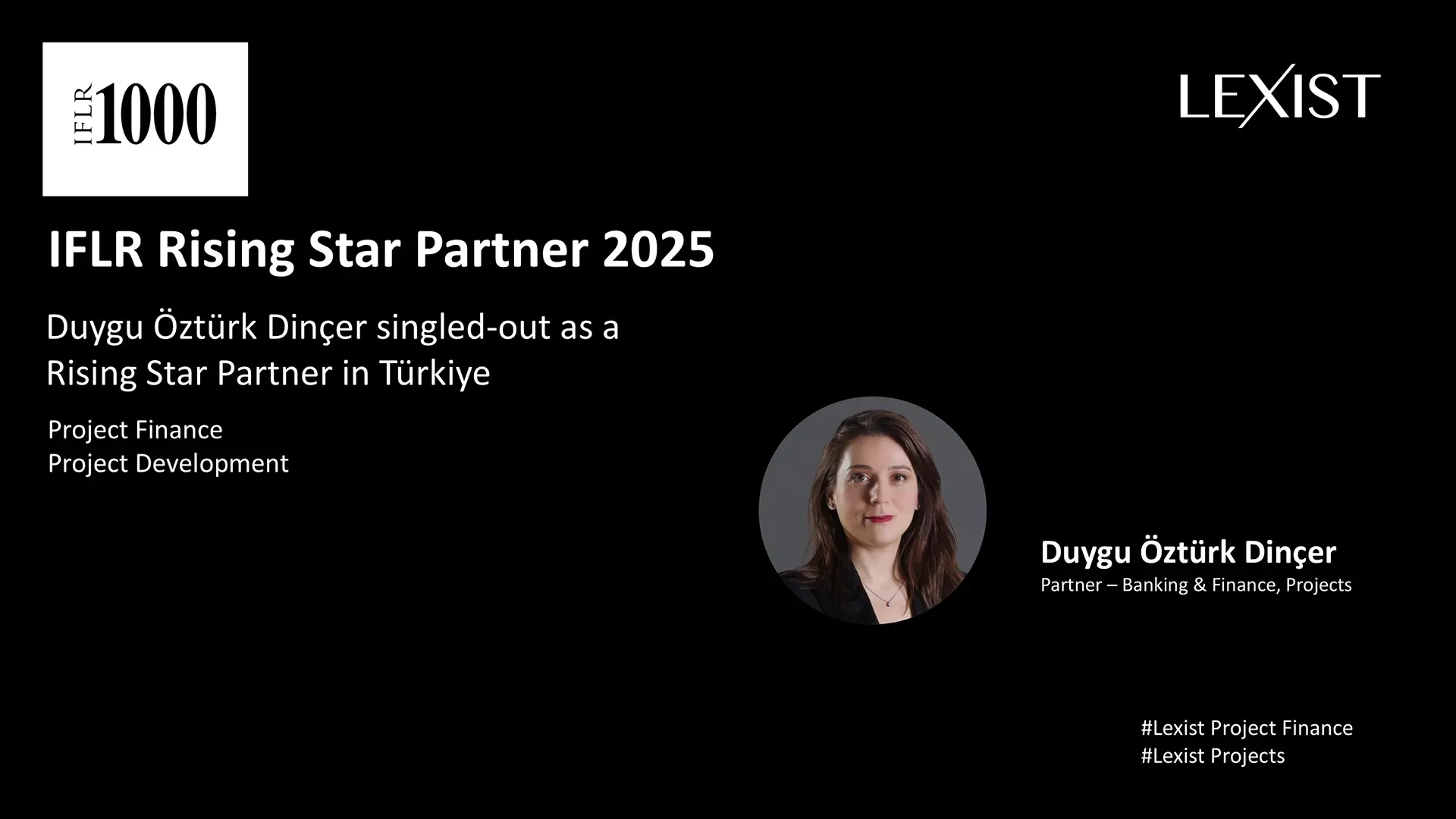 FLR Rising Star Partner Duygu Öztürk Dinçer – Lexist Law Firm Partner named IFLR Rising Star Partner Türkiye 2025